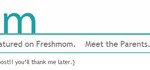 Guest Posting Over at Freshmom