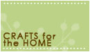 Crafts for the home