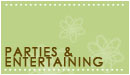 Parties & Entertaining