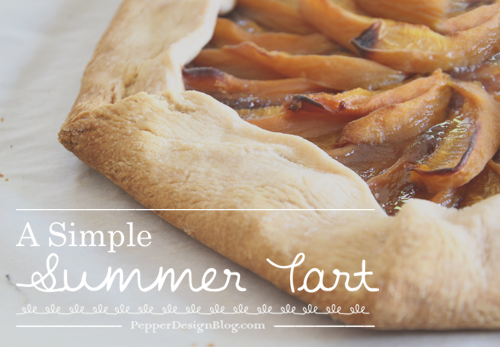 Good Eats | Simple Summer Tart | PepperDesignBlog.com